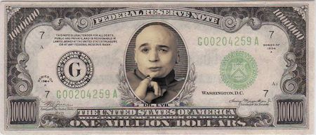 dr-evil-million-dollar-bill.jpg